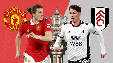 Nhận định FA Cup: Manchester United vs Fulham, 23h30 – 19/03